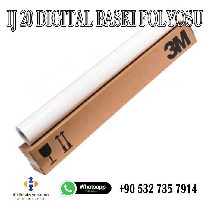 IJ 20 DIGITAL BASKI FOLYOSU